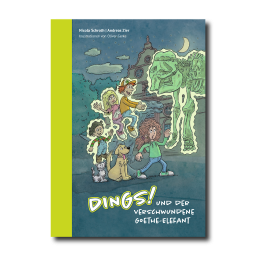 DINGS! und der verschwundene Goethe-Elefant